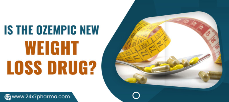 Is the Ozempic New Weight Loss Drug