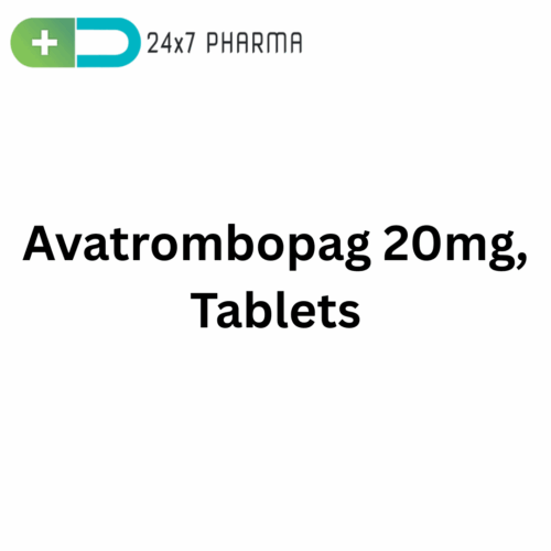 Avapag 20 mg, Avatrombopag Tablets