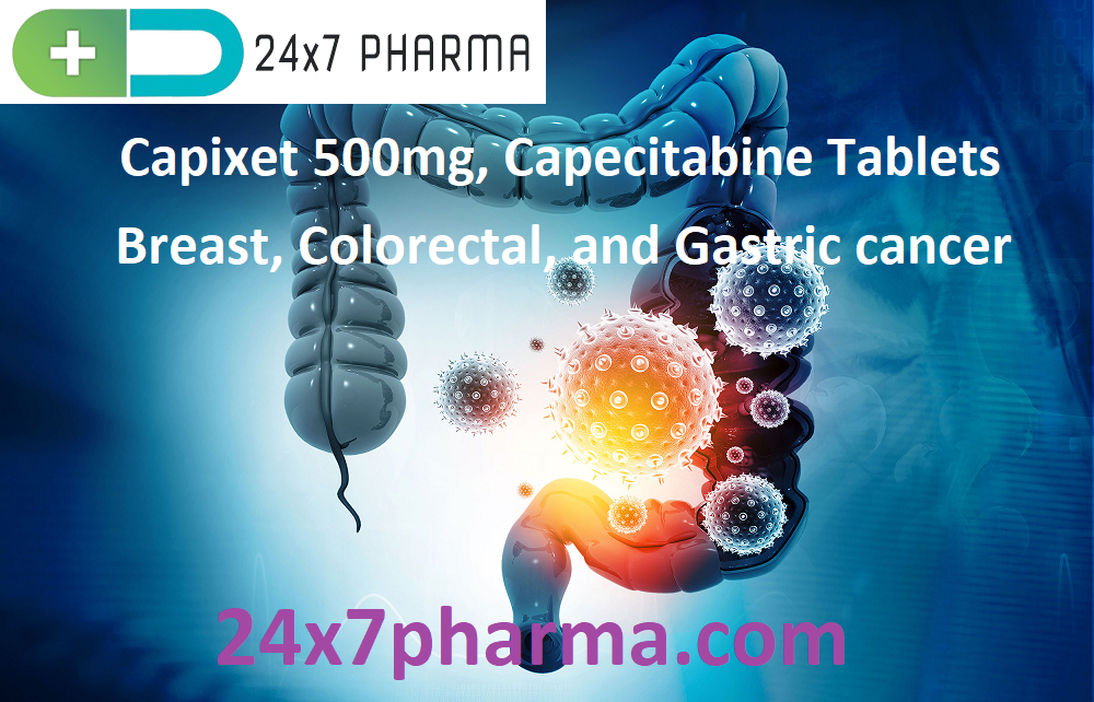 Capixet 500mg, Capecitabine Tablets